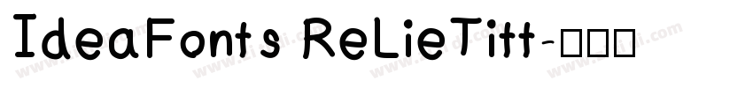IdeaFonts ReLieTitt字体转换